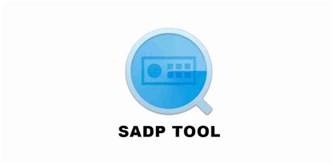 siadp|SADP Tool .